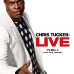 ChrisTuckerLive